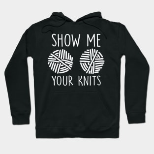 Show Me Your Knits Hoodie